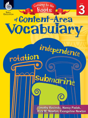 cover image of Getting to the Roots of Content-Area Vocabulary Level 3